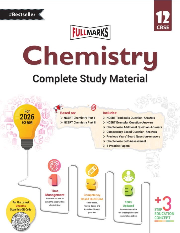 Full Marks Chemistry Complete Study Material Class 12 | Based on Latest NCERT Textbook Chemistry (Part 1 & 2) and CBSE Syllabus